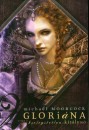 Michael Moorcock - Glori�na
