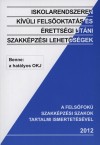 Kerekes �gnes(Szerk.) - Iskolarendszeren k�v�li fels�oktat�s �s �retts�gi ut�ni szakk�pz�si lehet�s�gek - 2010.
