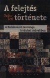 Sz�cs Teri - A felejt�s t�rt�nete