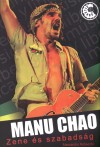 Alessandro Robecchi - Manu Chao