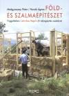 Medgyasszay P�ter - Nov�k �gnes - F�ld- �s szalma�p�t�szet