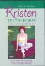 Kriston Andrea - Kriston testreform