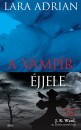 Lara Adrian - A v�mp�r �jjele