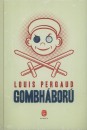Louis Pergaud - Gombh�bor�
