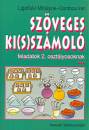 Gombos Ir�n - Ligetfalvi Mih�lyn� - Sz�veges ki(s)sz�mol� feladatok 2. oszt�lyosoknak