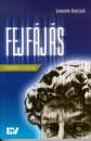 V�csei L�szl�(Szerk.) - Fejf�j�s