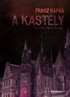 Franz Kafka - A kast�ly