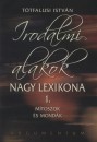 T�tfalusi Istv�n - Irodalmi alakok nagy lexikona 1.