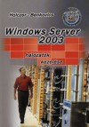 Benkovics Viktor - Holczer J�zsef - Windows Server 2003 - H�l�zatok kezel�se