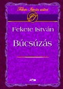 Fekete Istv�n - B�cs�z�s