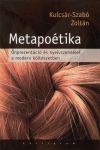 Kulcs�r-Szab� Zolt�n - Metapo�tika