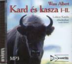 Luk�csy Katalin - Wass Albert - Kard �s kasza I-II.