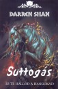 Darren Shan - Suttog�s - �s te hallod a hangokat?