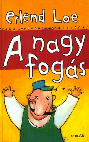 Erlend Loe - A nagy fog�s