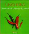 Gergely Anik� - Ungheria la cucina tra oriente