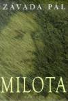 Z�vada P�l - Milota