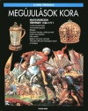 R. V�rkonyi �gnes - Meg�jul�sok kora
