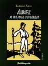 Tam�si �ron - �bel a rengetegben