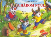 Zelk Zolt�n - A h�rom ny�l