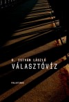 G. Istv�n L�szl� - Rem�nyi J�zsef Tam�s(Szerk.) - V�laszt�v�z
