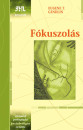 Eugene T. Gendlin - F�kuszol�s
