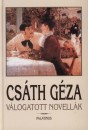 Cs�th G�za - V�logatott novell�k