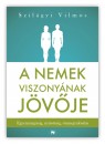 Dr. Szil�gyi Vilmos - A nemek viszony�nak j�v�je