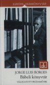 Jorge Luis Borges - B�beli k�nyvt�r