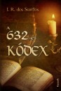Jos� Rodrigues Dos Santos - A 632-es k�dex