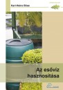 Karl-Heinz B�se - Az es�v�z hasznos�t�sa