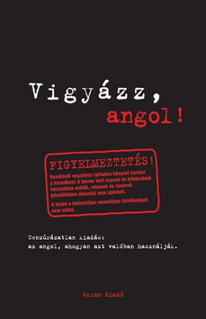 Claire Bell - Bernath Emily - Vigy�zz, angol!