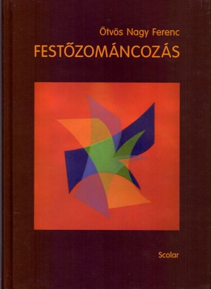 �tv�s Nagy Ferenc - Fest�zom�ncoz�s