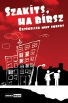 Libor Anita(Szerk.) - Valuska L�szl�(Szerk.) - Szak�ts, ha b�rsz