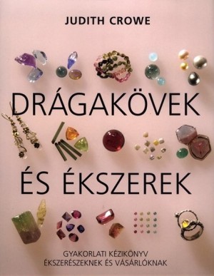 Judith Crowe - Dr�gak�vek �s �kszerek