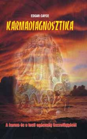Edgar Cayce - Karmadiagnosztika