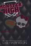 Lisi Harrison - Monster High 1. - R�mpar�d�