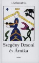 L�z�r Ervin - Szeg�ny Dzsoni �s �rnika
