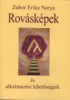 Zubor Erika Neyra - Rov�sk�pek �s alkalmaz�si lehet�s�geik