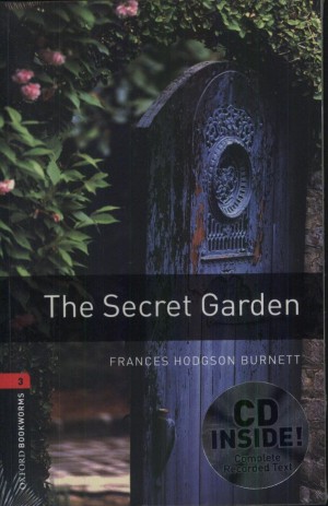 Frances Hodgson Burnett - The Secret Garden