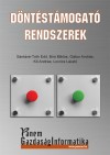 B�r� Mikl�s - G�bor Andr�s - S�nt�n� T�th Edit - D�nt�st�mogat� rendszerek