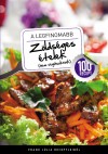 Frank J�lia - A legfinomabb - Z�lds�ges �telek (nem veg�soknak)