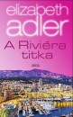 Elizabeth Adler - A Rivi�ra titka