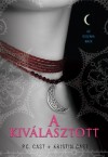 Kristin Cast - P.C. Cast - A kiv�lasztott