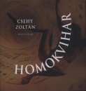 Csehy Zolt�n - Homokvihar