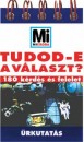 L�vai J�lia(Szerk.) - Tudod-e a v�laszt? - �rkutat�s