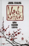 Jung Chang - Vadhatty�k