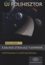 Michael Hanlon - A Galaxis �tikalauz tudom�nya