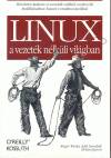 Ed Dumbill - Brian Jepson - Roger Weeks - Linux a vezet�k n�lk�li vil�gban