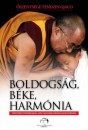 Gjaco (A Xiv. Tibeti Dalai L�ma) Tendzin - Boldogs�g, b�ke, harm�nia