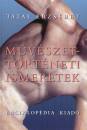 Tatai Erzs�bet - M�v�szett�rt�neti ismeretek